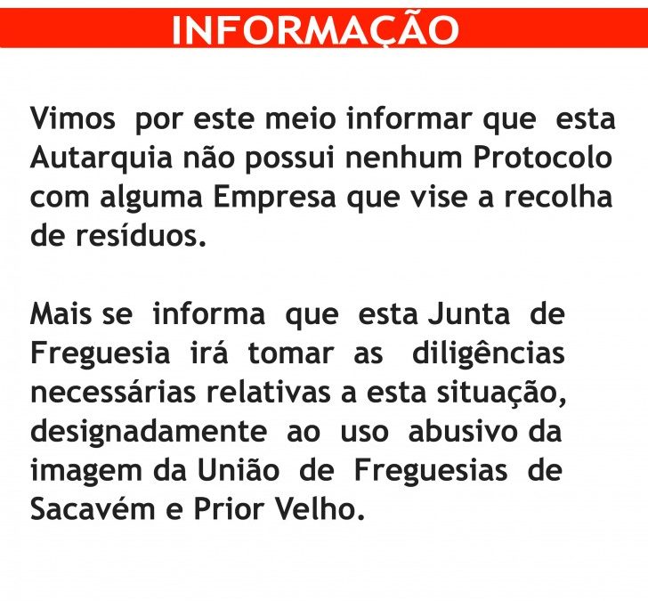 Informação – a Junta não tem protocolos com empresas de recolha de resíduos