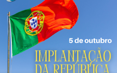 IMPLANTAÇÃO DA REPÚBLICA PORTUGUESA | 5 DE OUTUBRO