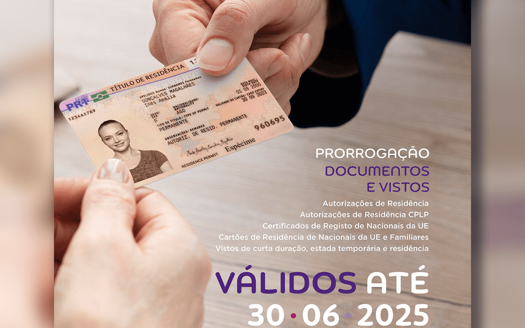 INFORMAÇÃO | AIMA | PRORROGAÇÃO DE DOCUMENTOS E VISTOS 