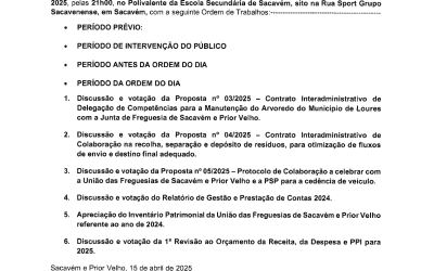EDITAL Nº1 | 1ª SESSÃO ORDINÁRIA DA ASSEMBLEIA DE FREGUESIA DA UNIÃO DAS FREGUESIAS DE SACAVÉM E PRIOR VELHO | 23 DE ABRIL | 21H00 | POLIVALENTE DA ESCOLA SECUNDÁRIA DE SACAVÉM