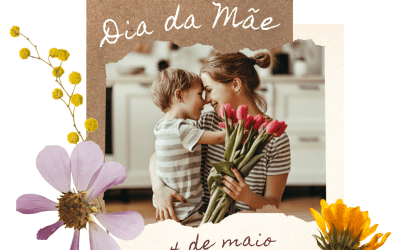 DIA DA MÃE | 4 DE MAIO