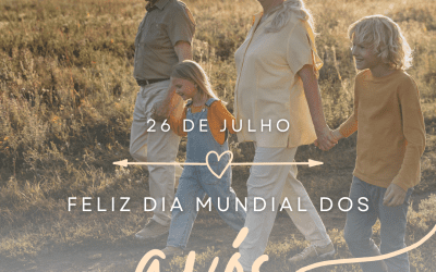 DIA MUNDIAL DOS AVÓS | 26 DE JULHO