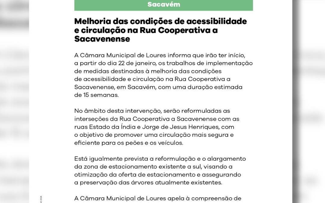COMUNICADO | CÂMARA MUNICIPAL DE LOURES | MELHORIA DAS CONDIÇÕES DE ACESSIBILIDADE E CIRCULAÇÃO NA RUA COOPERATIVA A SACAVENENSE