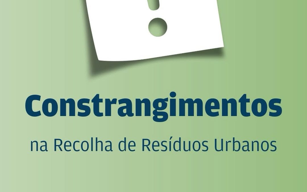 AVISO | SIMAR | CONSTRANGIMENTOS NA RECOLHA DE RESÍDUOS URBANOS