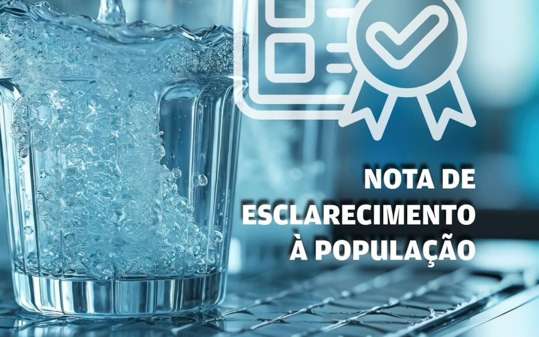 INFORMAÇÃO | SIMAR | NOTA DE ESCLARECIMENTO À POPULAÇÃO | QUALIDADE DA ÁGUA NOS CONCELHOS DE LOURES E ODIVELAS