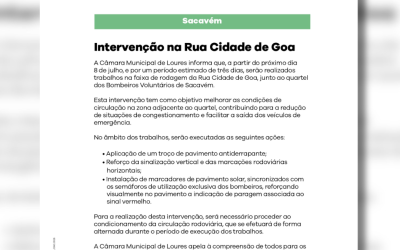 COMUNICADO | CÂMARA MUNICIPAL DE LOURES | INTERVENÇÃO NA RUA CIDADE GOA | SACAVÉM