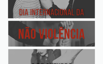 DIA INTERNACIONAL DA NÃO-VIOLÊNCIA | 2 DE OUTUBRO