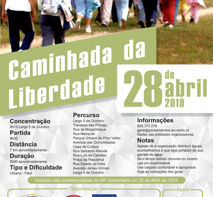 CAMINHADA DA LIBERDADE – 28 abril 2019