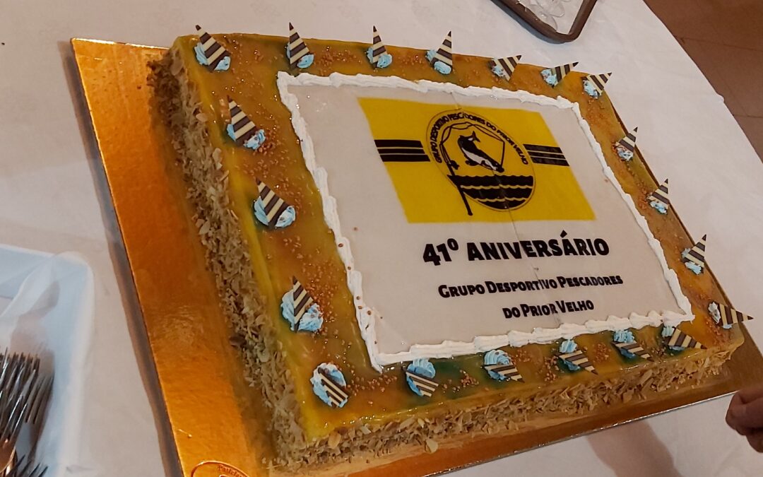 ALMOÇO COMEMORATIVO | 41º ANIVERSÁRIO GRUPO DESPORTIVO PESCADORES PRIOR VELHO