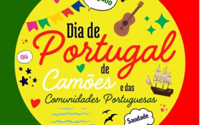 DIA DE PORTUGAL, DE CAMÕES E DAS COMUNIDADES PORTUGUESAS | 10 DE JUNHO