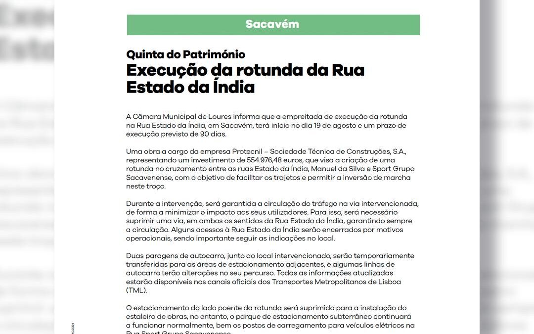 COMUNICADO | EXECUÇÃO DA ROTUNDA DA RUA ESTADO DA ÍNDIA | INÍCIO 19 DE AGOSTO