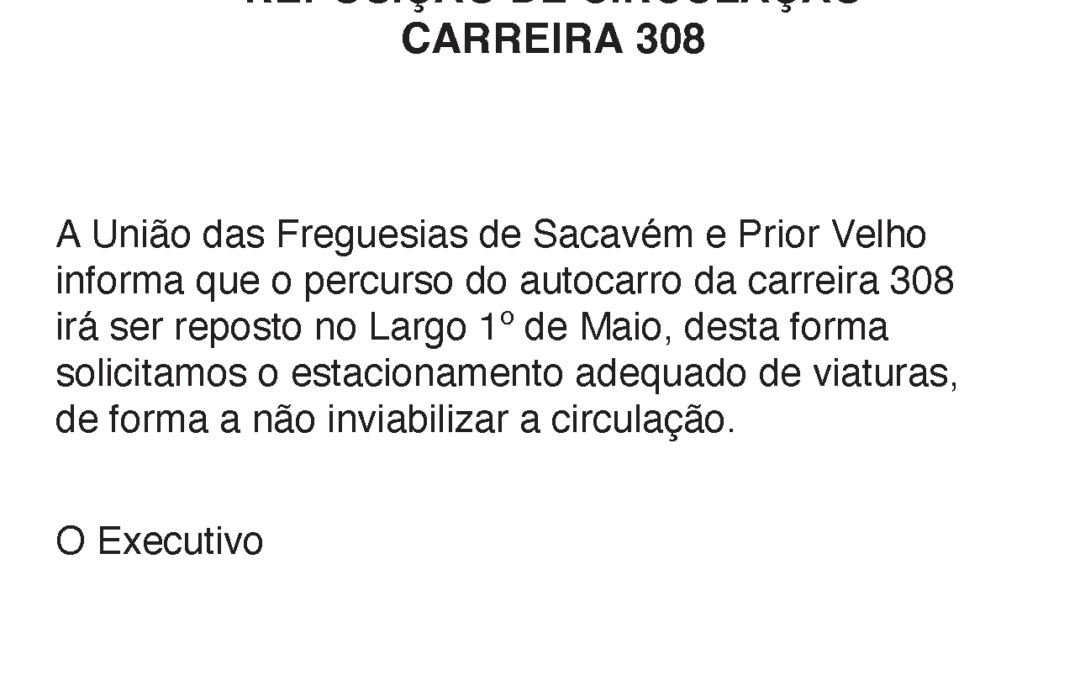 AVISO | REPOSIÇÃO DE CIRCULAÇÃO CARREIRA 308 | ESTACIONAMENTO