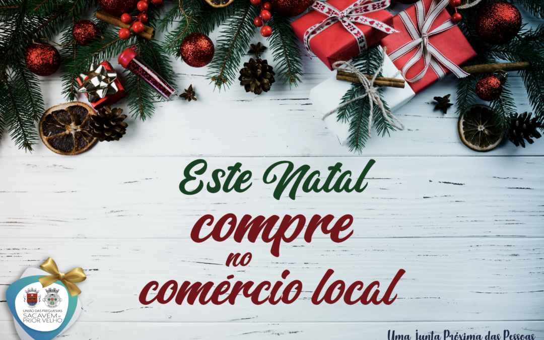 NATAL 2023 | COMPRE NO COMÉRCIO LOCAL