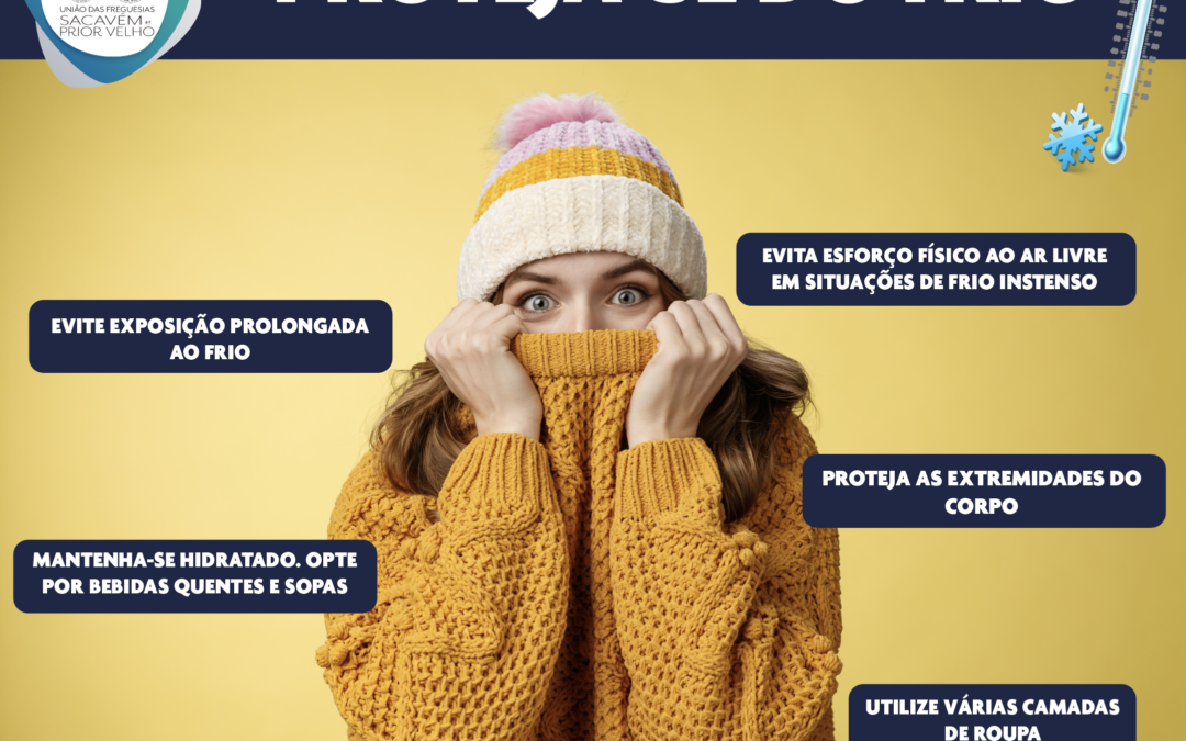 INFORMAÇÃO | PROTEJA-SE DO FRIO