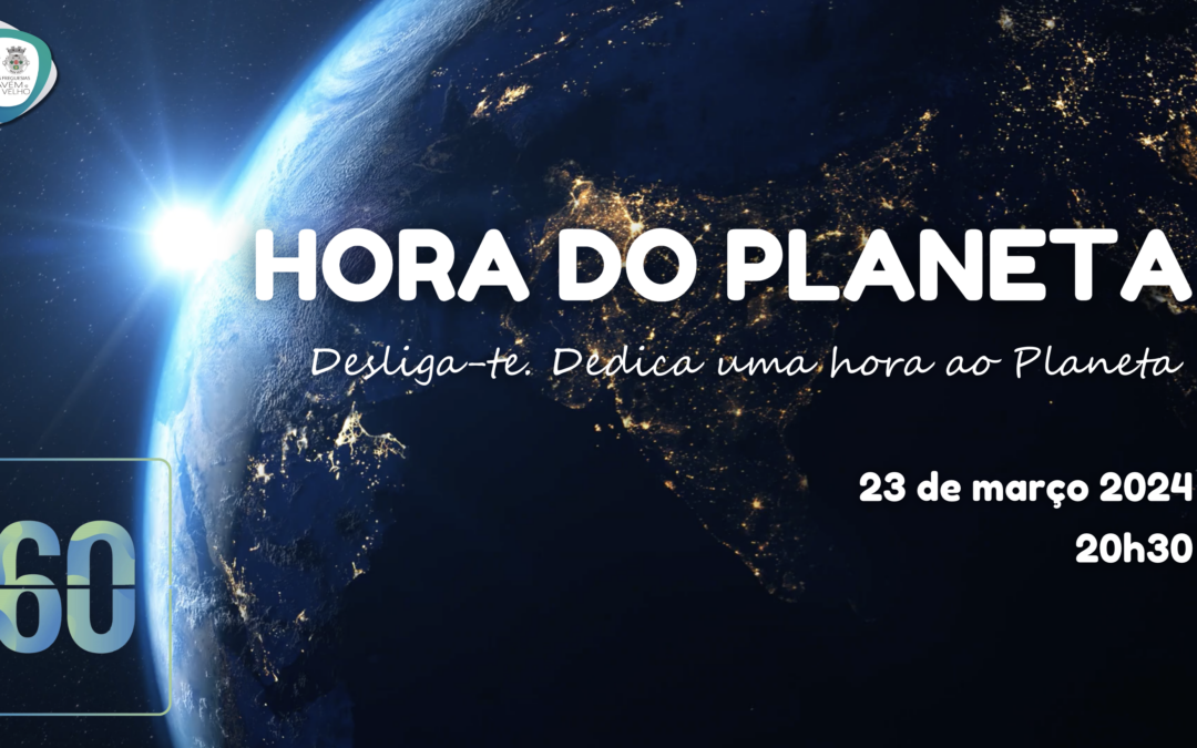 HORA DO PLANETA | 23 DE MARÇO