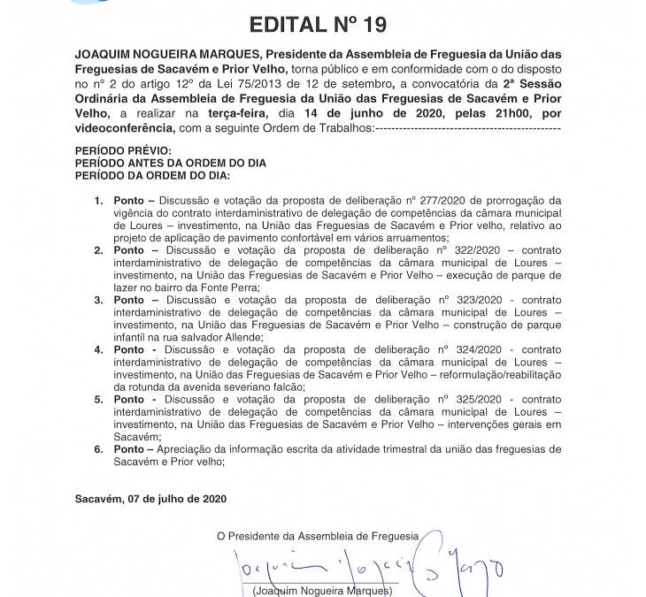 EDITAL Nº 19 – 2ª Sessão Ordinária da Assembleia de Freguesia da União das Freguesias de Sacavém e Prior Velho – 14 junho 2020