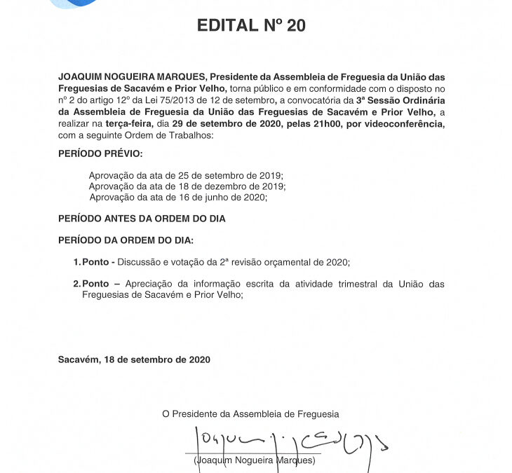 EDITAL Nº 20 – 3ª Sessão Ordinária da Assembleia de Freguesia da União das Freguesias de Sacavém e Prior Velho – 29 setembro 2020