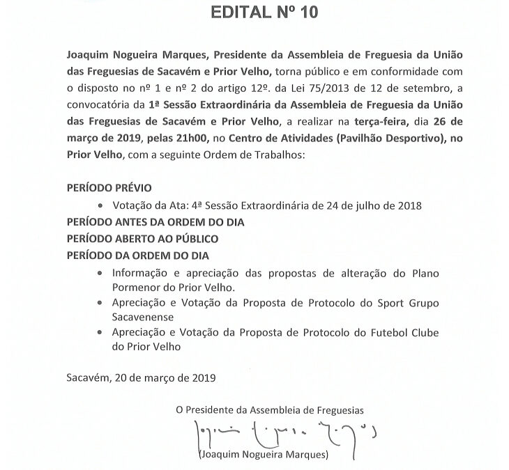 EDITAL Nº 11 – 1ª Sessão Extraordinária da Assembleia de Freguesia da União das Freguesias de Sacavém e Prior Velho – 26 março 2019