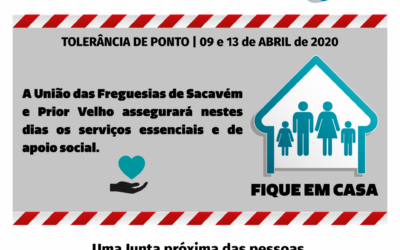 TOLERÂNCIA DE PONTO | 9 e 13 de abril – Asseguramos os Serviços Essenciais e de Apoio Social