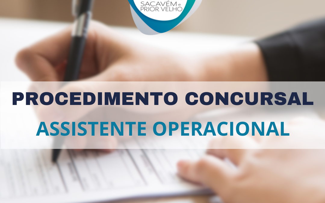 ABERTURA DE PROCEDIMENTO CONCURSAL | AVISO Nº 9553/2024/2 | DIÁRIO DA REPÚBLICA Nº87/2024 | SÉRIE II DE 6 DE MAIO DE 2024 | UNIÃO DAS FREGUESIAS DE SACAVÉM E PRIOR VELHO