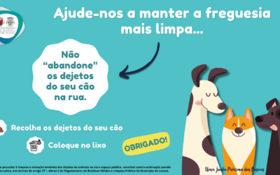 PARA UMA FREGUESIA LIMPA | APANHE OS DEJETOS DO SEU ANIMAL