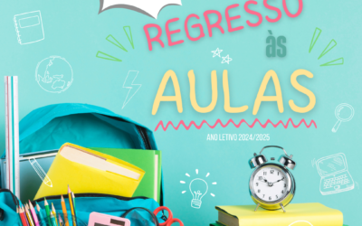 REGRESSO ÀS AULAS | ANO LETIVO 2024/2025