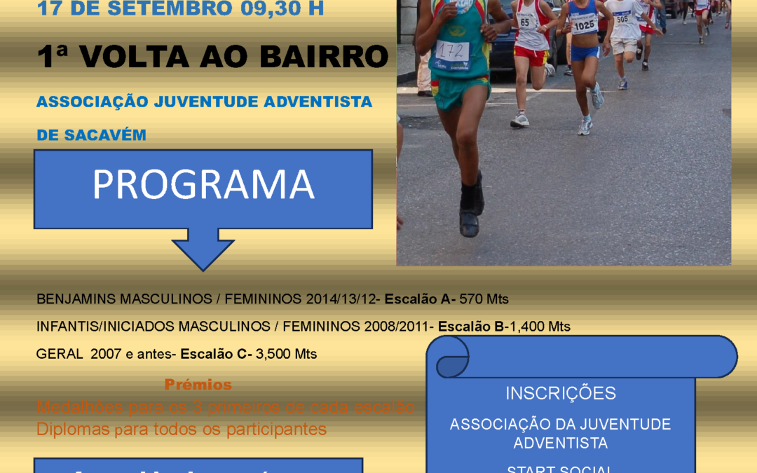 VAMOS CORRER | 1º VOLTA AO BAIRRO QUINTA DO MOCHO | 17 DE SETEMBRO