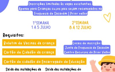 CAMPO DE FÉRIAS 2024 | PRAIA DOS 6 AOS 12 ANOS | 1 A 12 DE JULHO | INSCRIÇÕES A PARTIR DO DIA 6 DE JUNHO | SACAVÉM E PRIOR VELHO