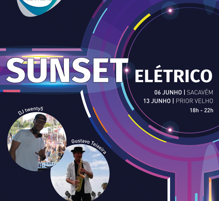 SUNSET ELÉTRICO | 6 e 13 de junho