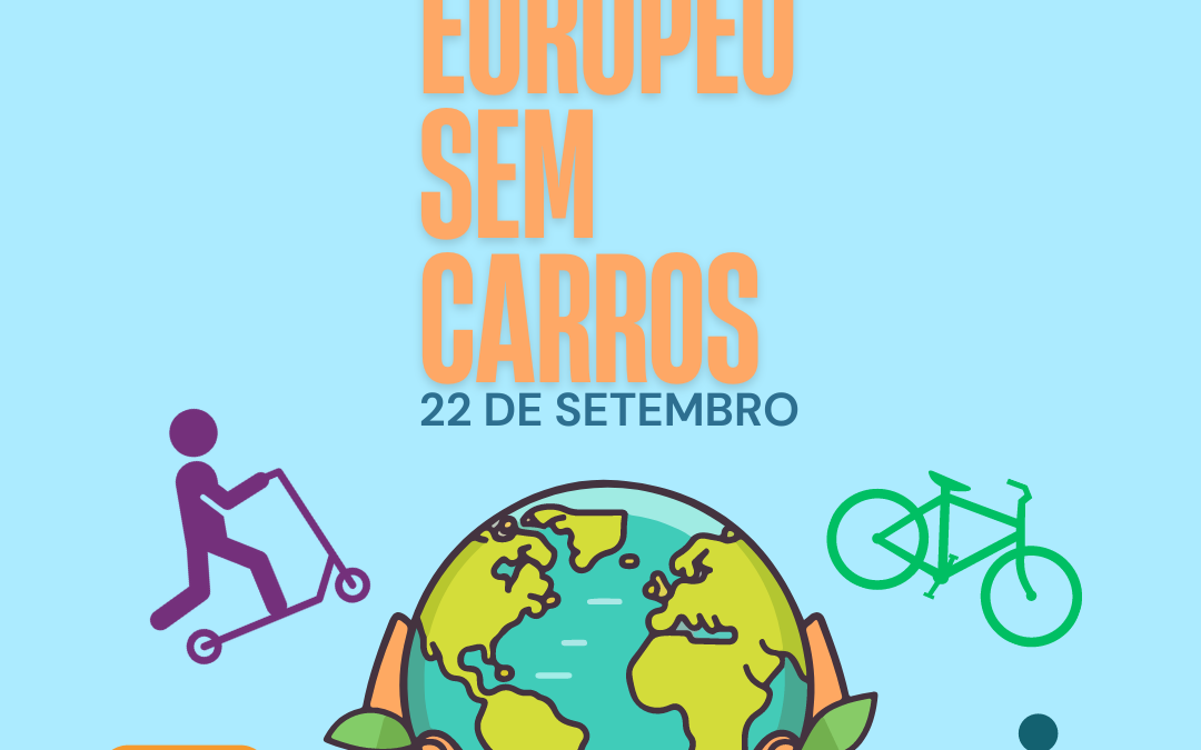 DIA EUROPEU SEM CARROS | 22 DE SETEMBRO