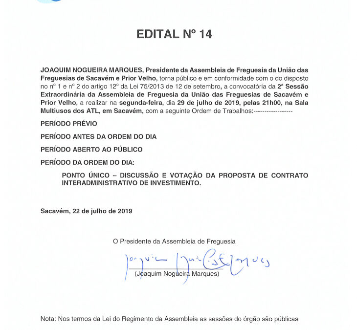 EDITAL Nº 14 – 2ª Sessão Extraordinária da Assembleia de Freguesia da União das Freguesias de Sacavém e Prior Velho – 29 julho 2019