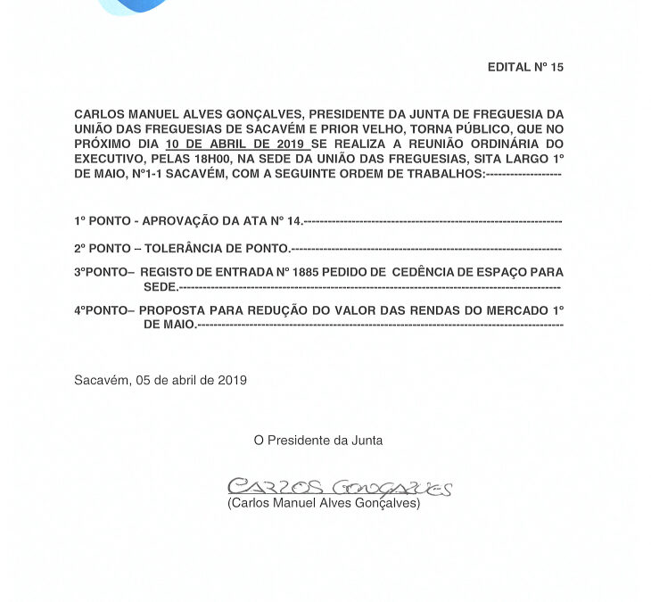 EDITAL Nº 15 – Reunião Ordinária do Executivo – 10 abril 2019