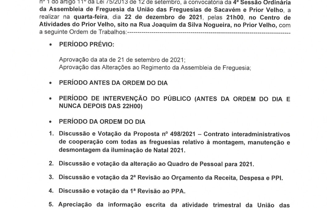 EDITAL Nº 1 | 4ª Sessão Ordinária da Assembleia de Freguesia da União das Freguesias de Sacavém E Prior Velho – 22 De Dezembro de 2021