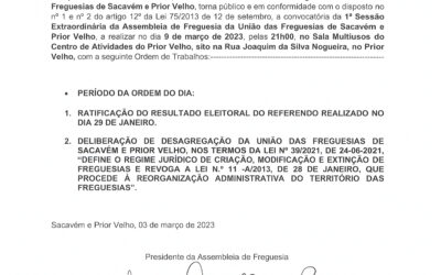 EDITAL Nº 1 | 1ª SESSÃO EXTRAORDINÁRIA DA ASSEMBLEIA DE FREGUESIA DA UNIÃO DAS FREGUESIAS DE SACAVÉM E PRIOR VELHO