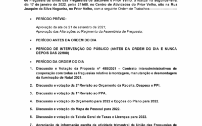 EDITAL Nº2 | 4º SESSÃO ORDINÁRIA DA ASSEMBLEIA DE FREGUESIA DA UNIÃO DAS FREGUESIAS DE SACAVÉM E PRIOR VELHO – 17 DE JANEIRO DE 2022