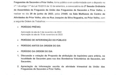 EDITAL Nº5 | 2ª SESSÃO ORDINÁRIA DA ASSEMBLEIA DA FREGUESIA DA UNIÃO DAS FREGUESIAS DE SACAVÉM E PRIOR VELHO | DIA 29 DE JUNHO PELAS 21 HORAS