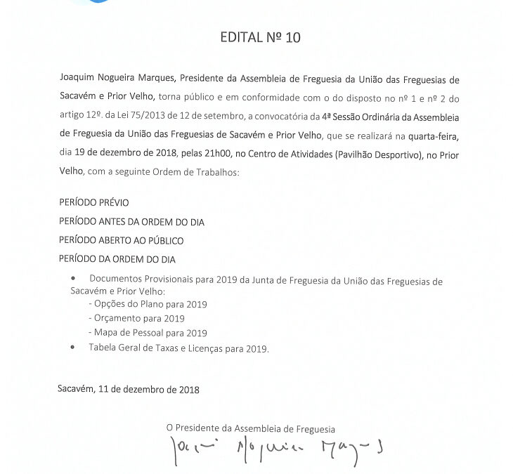 EDITAL Nº 10 – 4ª Sessão Ordinária da Assembleia de Freguesia da União das Freguesias de Sacavém e Prior Velho – 19 dezembro 2018