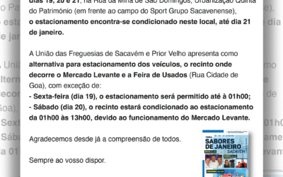 AVISO | ESTACIONAMENTO ALTERNATIVO | FEIRA SABORES DE JANEIRO | 19, 20 E 21 DE JANEIRO | SACAVÉM