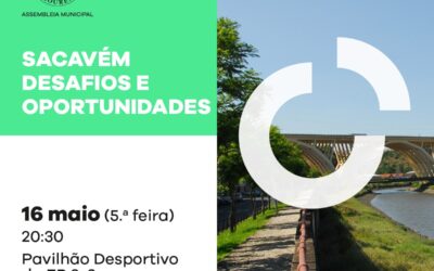 DIVULGAÇÃO | ASSEMBLEIA MUNICIPAL | SESSÃO DESCENTRALIZADA | 16 DE MAIO | 20H30 | PAVILHÃO DESPORTIVO DA ESCOLA BÁSICA BARTOLOMEU DIAS | SACAVÉM